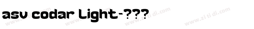 asv codar light字体转换 asv codar light字体转换